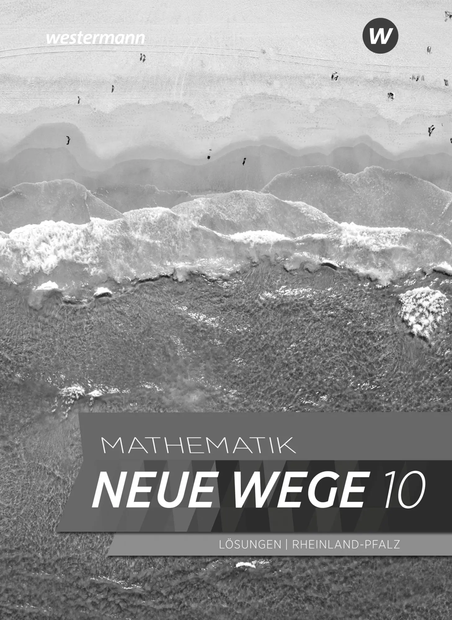 Cover: 9783141258073 | Mathematik Neue Wege SI 10. Lösungen. Für Rheinland-Pfalz | Buch