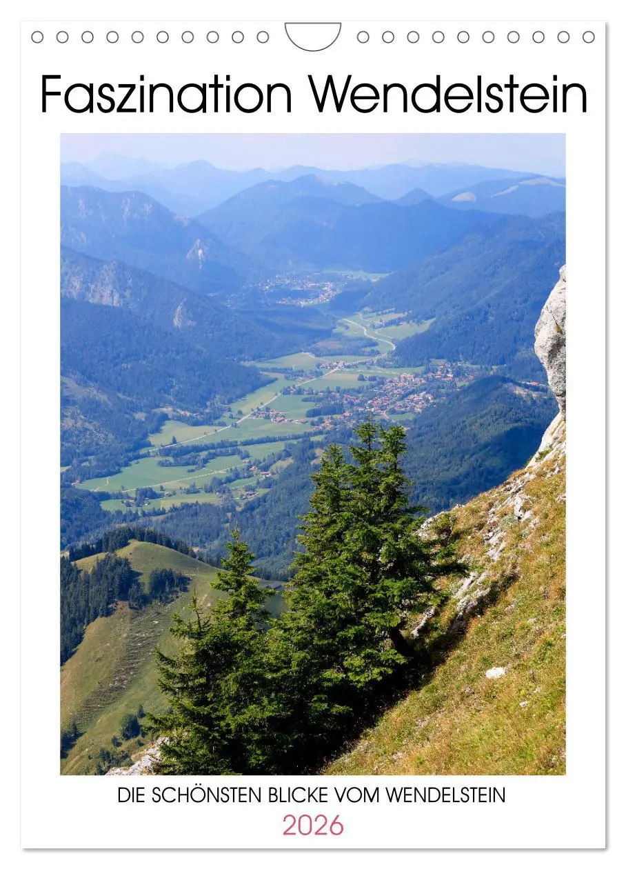 Cover: 9783516328073 | Faszination Wendelstein (Wandkalender 2026 DIN A4 hoch), CALVENDO...