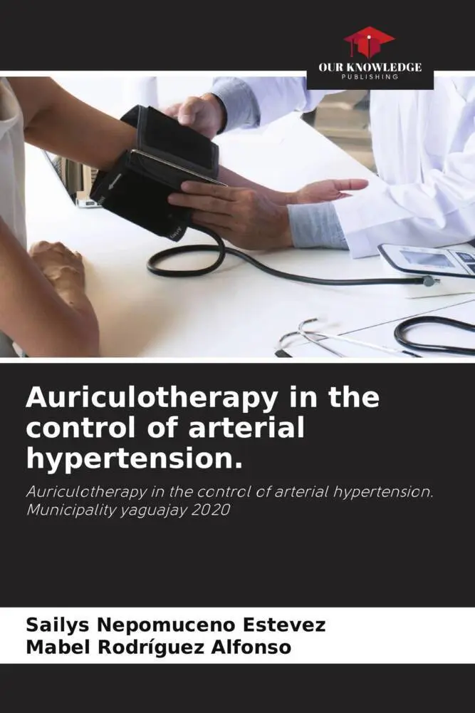 Cover: 9786204488073 | Auriculotherapy in the control of arterial hypertension. | Taschenbuch
