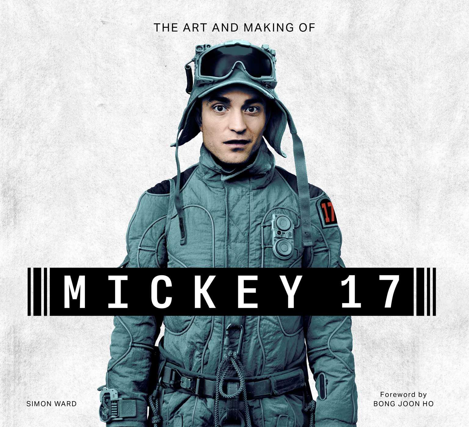Cover: 9798886638073 | The Art and Making of Mickey 17 | Simon Ward | Buch | Englisch | 2025