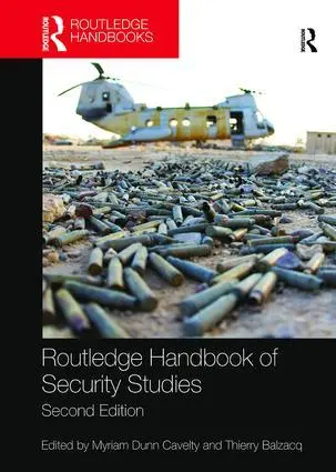 Cover: 9781138338173 | Routledge Handbook of Security Studies | Myriam Dunn Cavelty (u. a.)