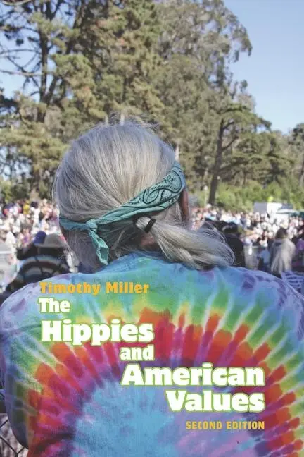 Cover: 9781572338173 | The Hippies and American Values | Timothy A Miller | Taschenbuch