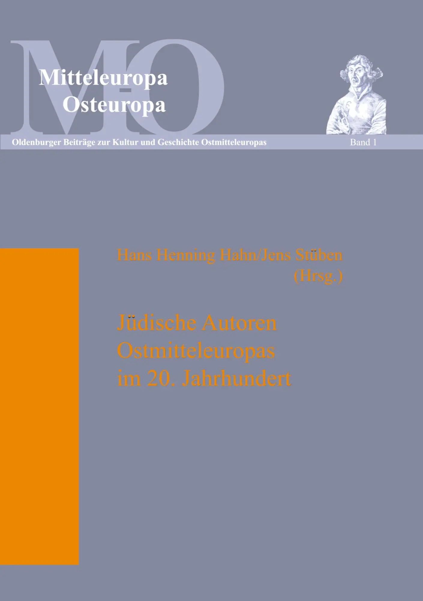 Jüdische Autoren Ostmitteleuropas im 20. Jahrhundert: 2., überarbeitete Auflage (Mitteleuropa - Osteuropa)