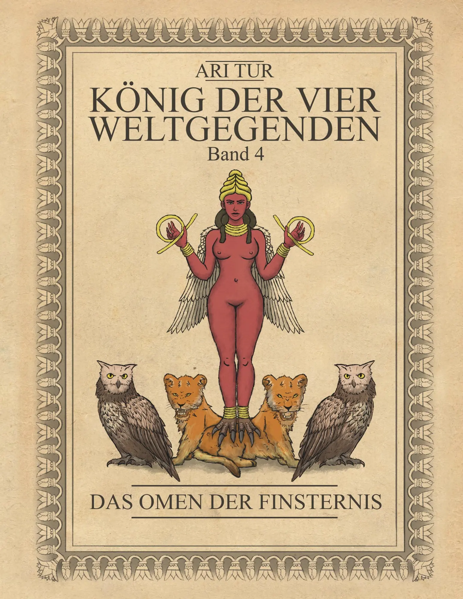Cover: 9783750408173 | König der vier Weltgegenden - Band 4 | Das Omen der Finsternis | Tur
