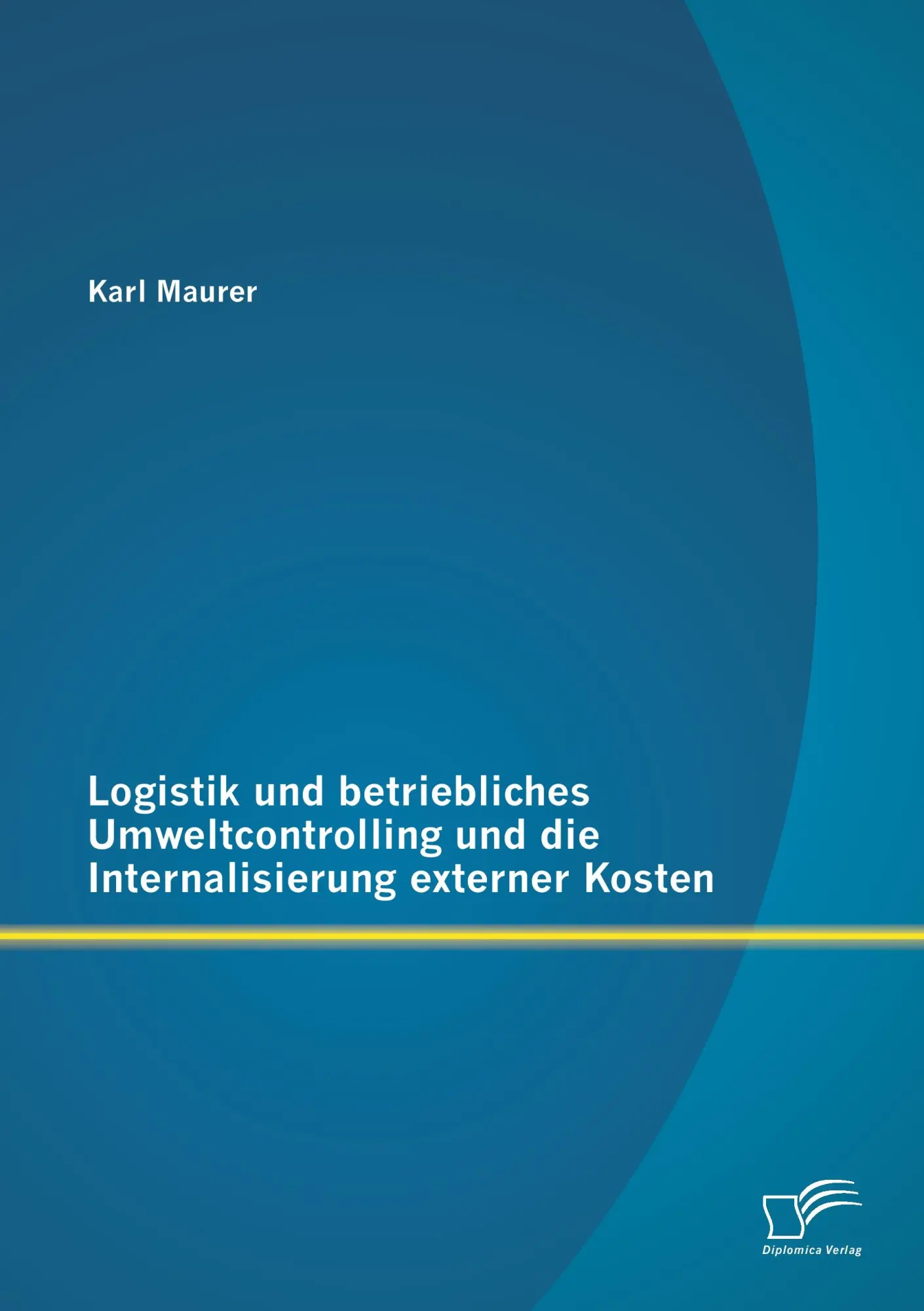 Cover: 9783842888173 | Logistik und betriebliches Umweltcontrolling und die...