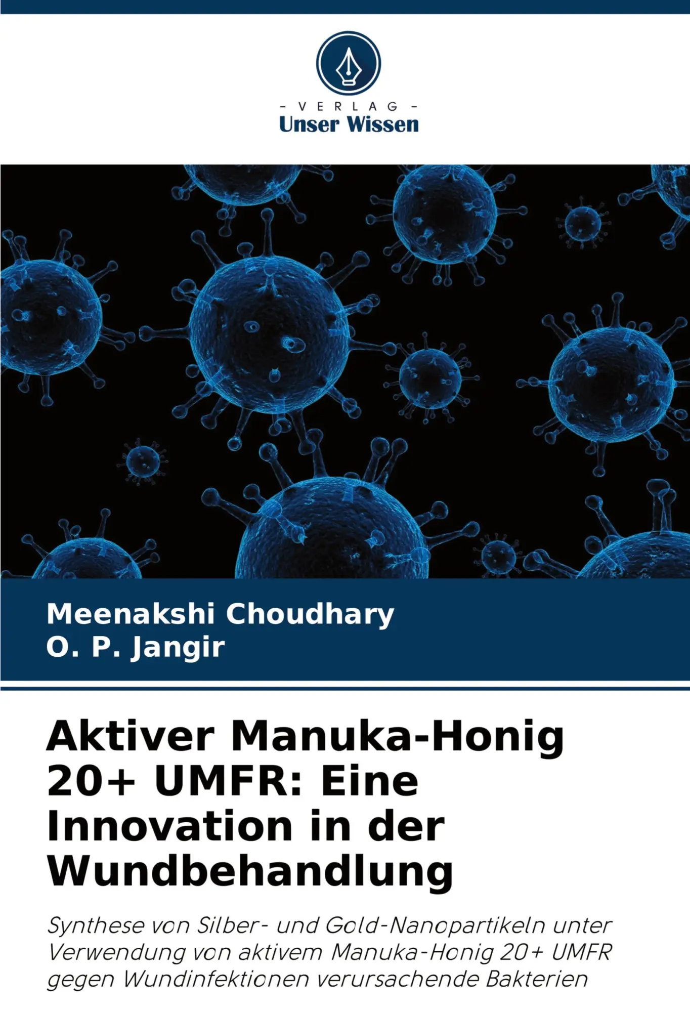 Cover: 9786207688173 | Aktiver Manuka-Honig 20+ UMFR: Eine Innovation in der Wundbehandlung