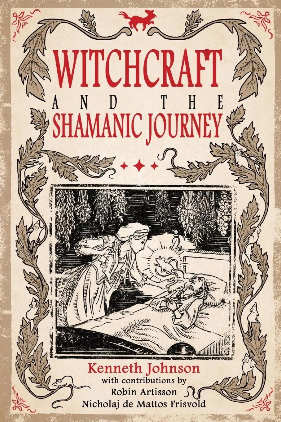 Cover: 9798985628173 | Witchcraft &amp; the Shamanic Journey | Kenneth Johnson | Taschenbuch