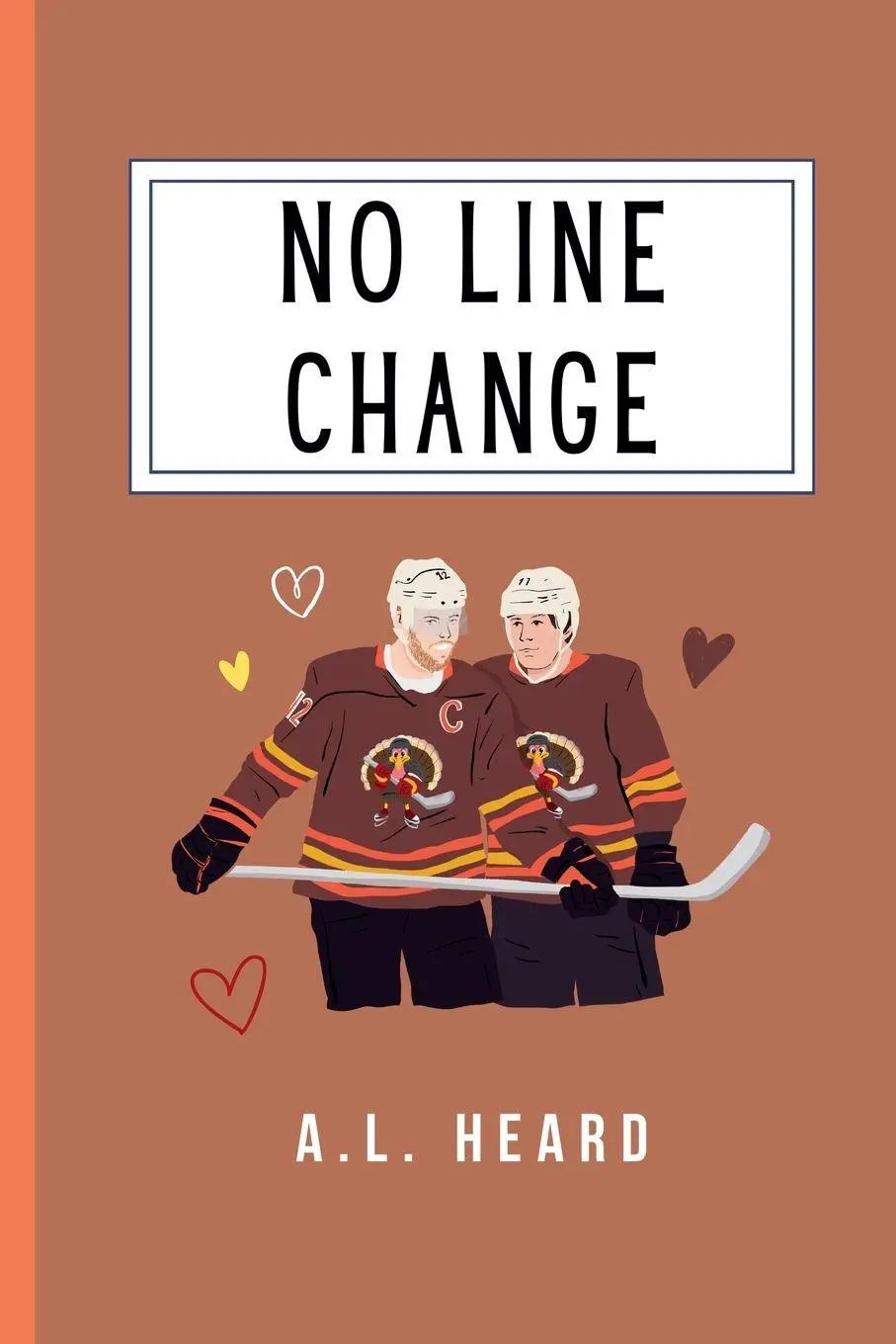 Cover: 9798991188173 | No Line Change | A. L. Heard | Taschenbuch | Englisch | 2026