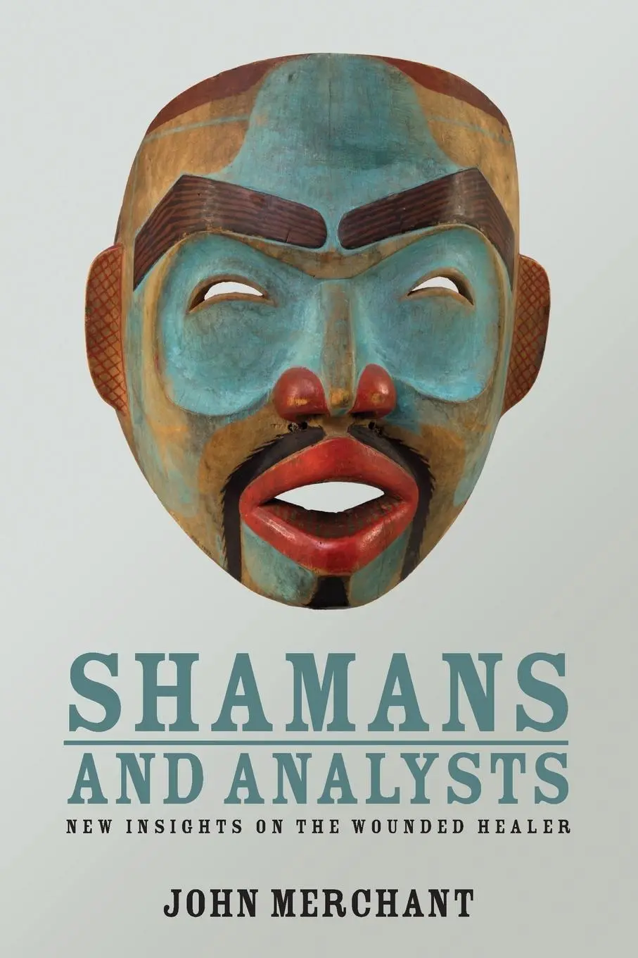 Cover: 9780415558273 | Shamans and Analysts | New Insights on the Wounded Healer | Merchant