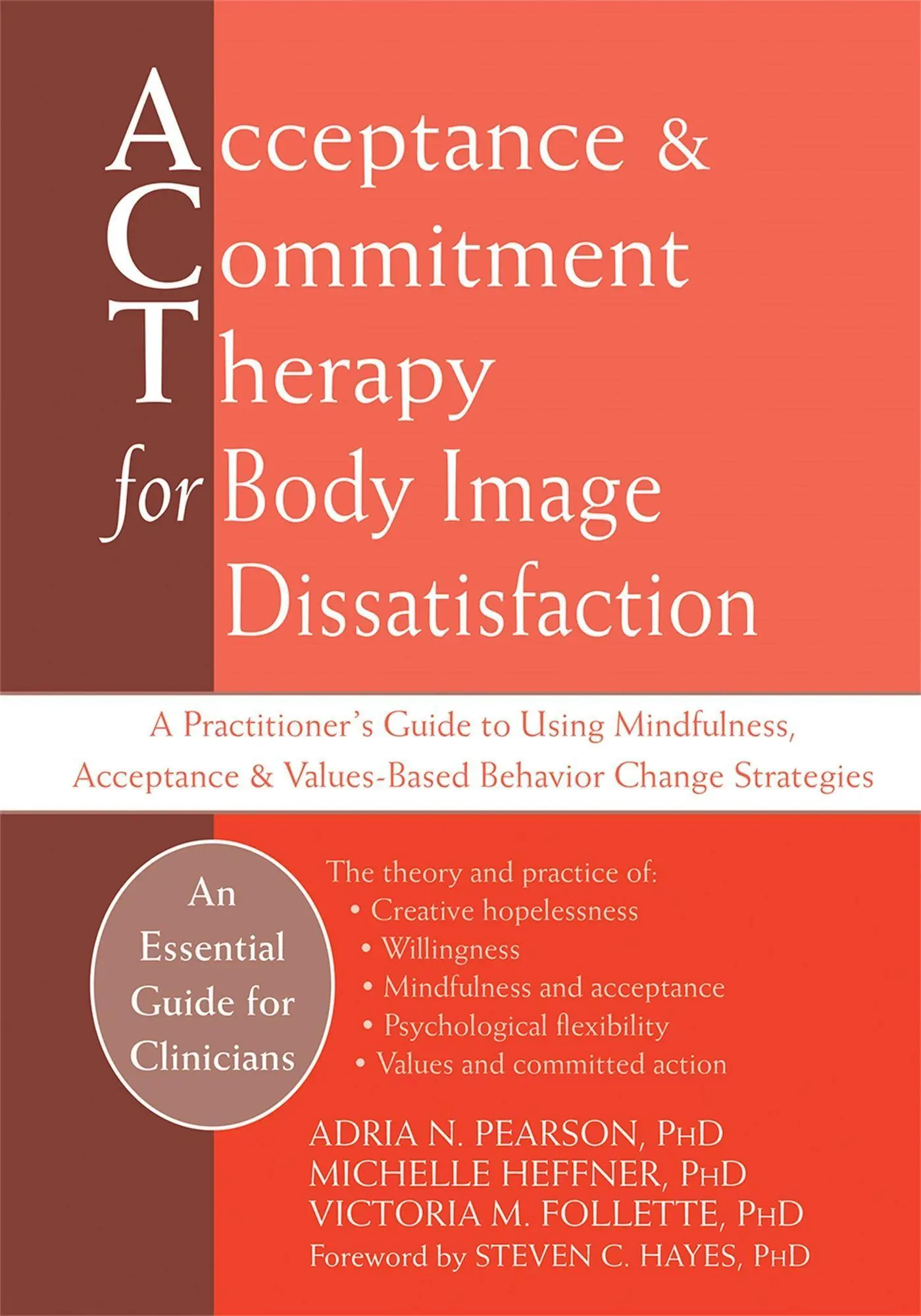Cover: 9781626258273 | Acceptance and Commitment Therapy for Body Image Dissatisfaction