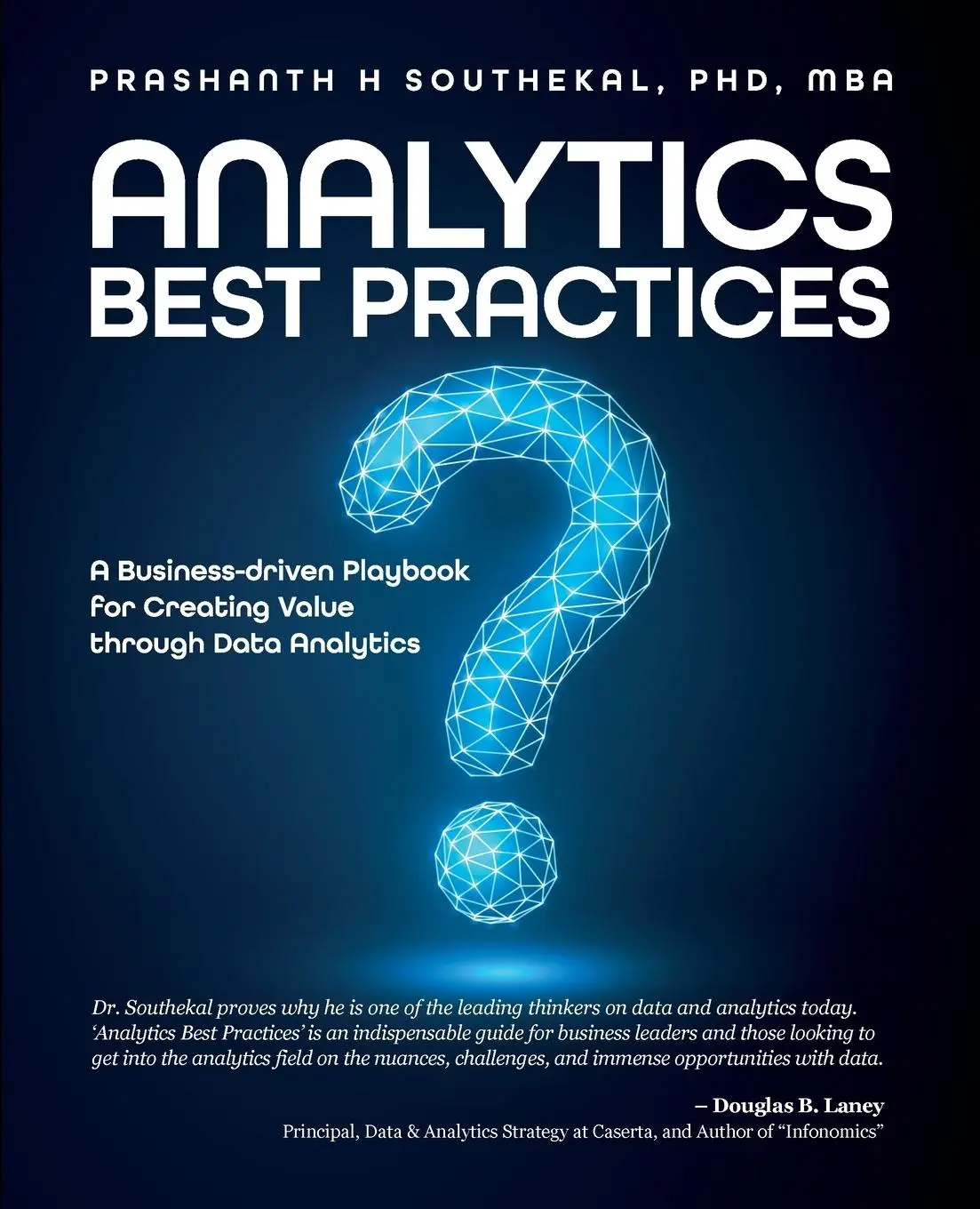 Cover: 9781634628273 | Analytics Best Practices: A Business-driven Playbook for Creating...
