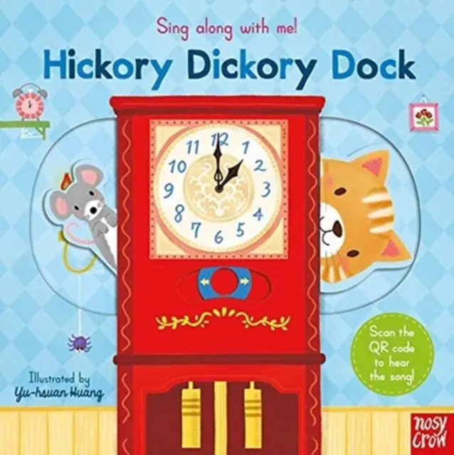 Cover: 9781788008273 | Sing Along With Me! Hickory Dickory Dock | Yu-hsuan Huang | Buch