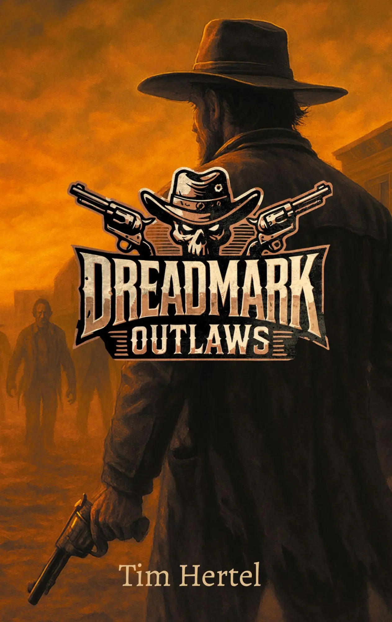 Cover: 9783695748273 | Dreadmark Outlaws | Tim Hertel | Taschenbuch | 248 S. | Deutsch | 2026
