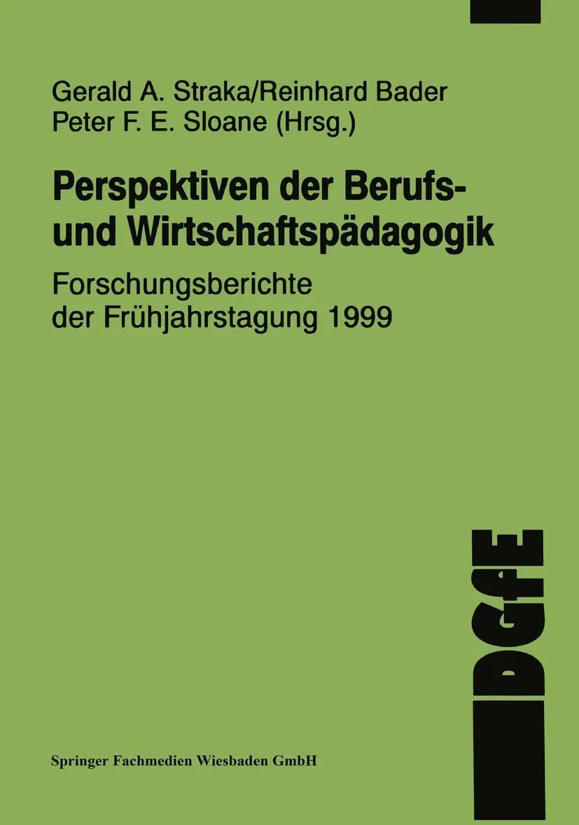 Cover: 9783810028273 | Perspektiven der Berufs- und Wirtschaftspädagogik | Gerald A. Straka