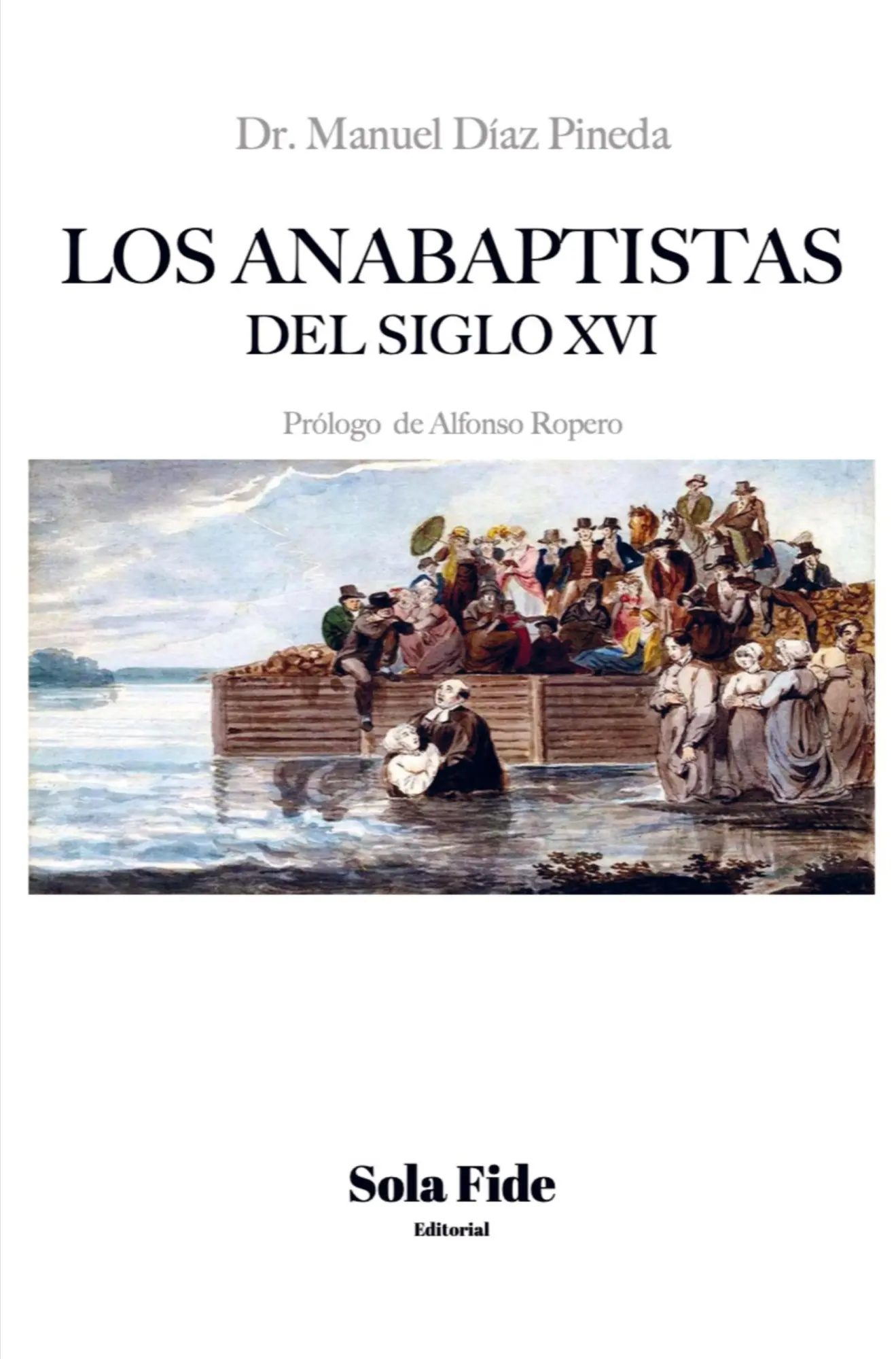 Cover: 9789403608273 | Los anabaptistas del S. XVI | Manuel Díaz Pineda | Taschenbuch | 2025