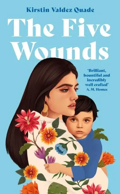Cover: 9781788168373 | The Five Wounds | Kirstin Valdez Quade | Buch | Gebunden | Englisch