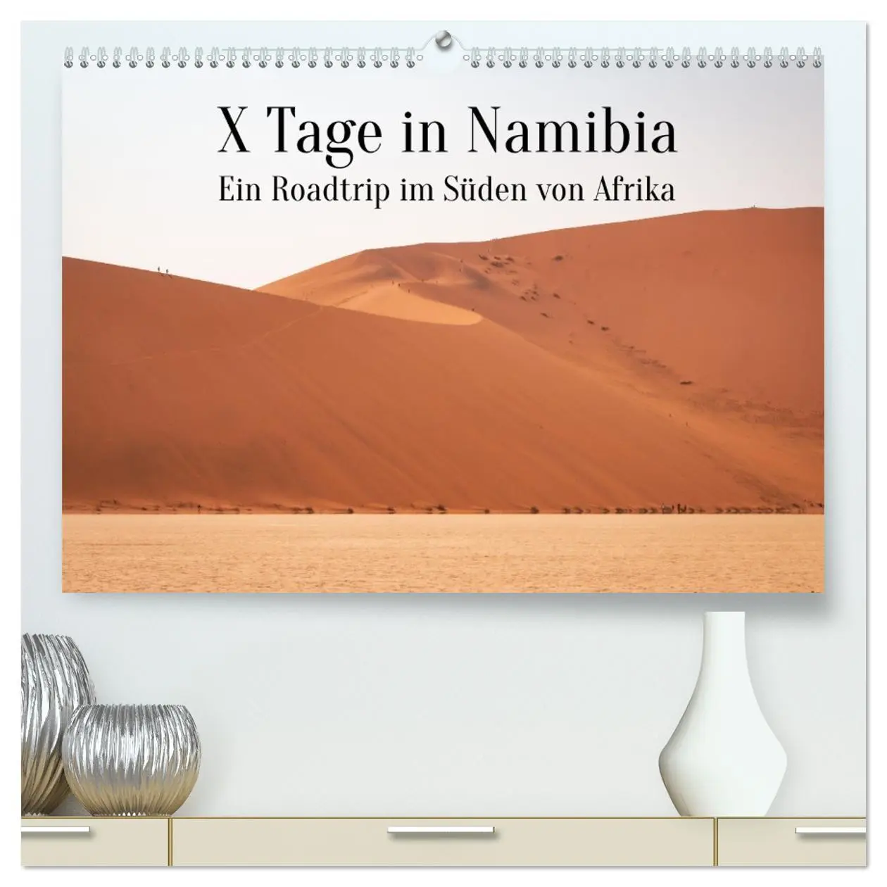 Cover: 9783457448373 | X Tage in Namibia - Ein Roadtrip im Süden von Afrika (hochwertiger...