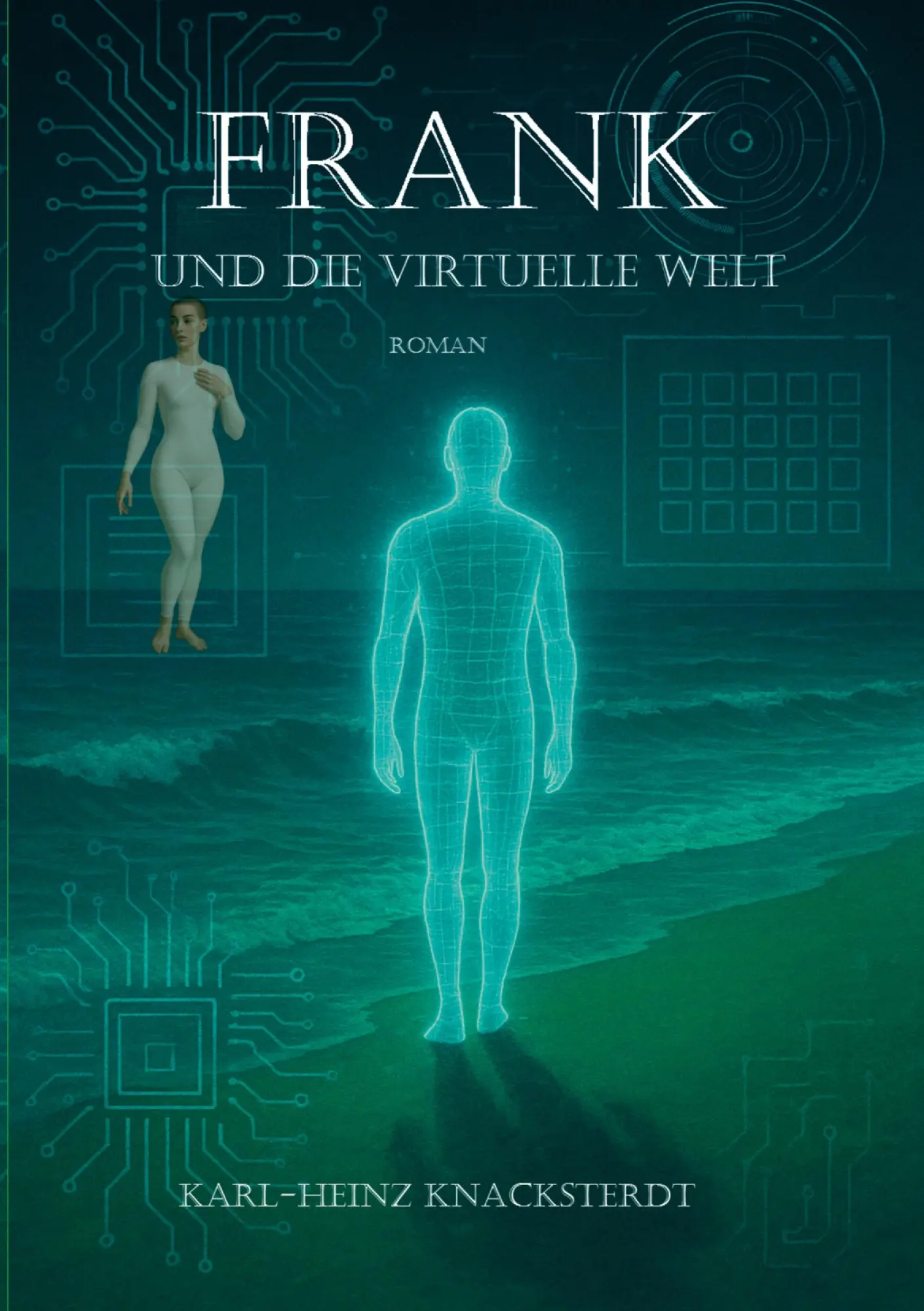 Cover: 9783695118373 | Frank und die virtuelle Welt | Karl-Heinz Knacksterdt | Taschenbuch