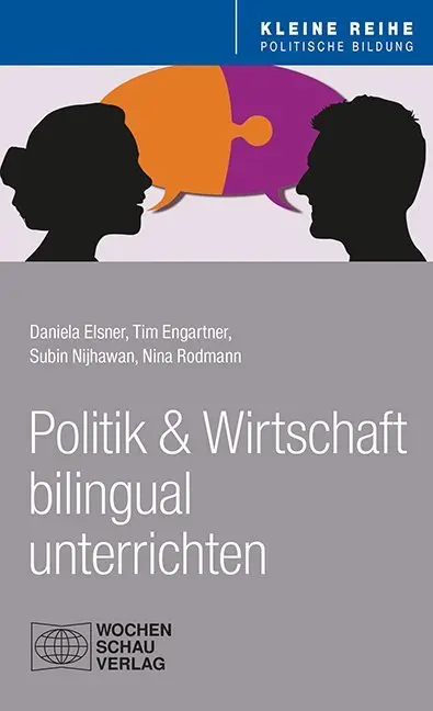 Cover: 9783734408373 | Politik und Wirtschaft bilingual unterrichten | Elsner | Buch | 72 S.