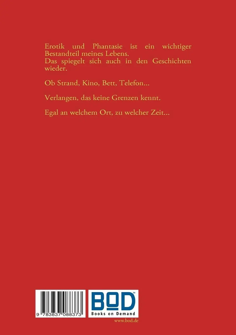 Rückseite: 9783837088373 | Erotische Geschichten | by Rainkissedrose | Susanne Warschun | Buch