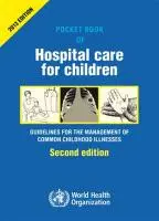 Cover: 9789241548373 | Pocket Book of Hospital Care for Children | World Health Organization