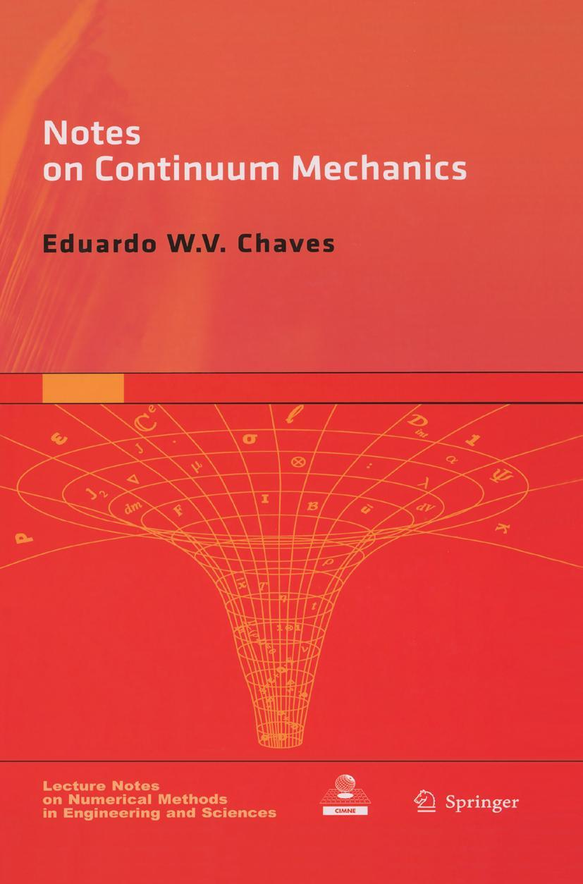 Cover: 9789401778473 | Notes on Continuum Mechanics | Eduardo Wv Chaves | Taschenbuch | xxi
