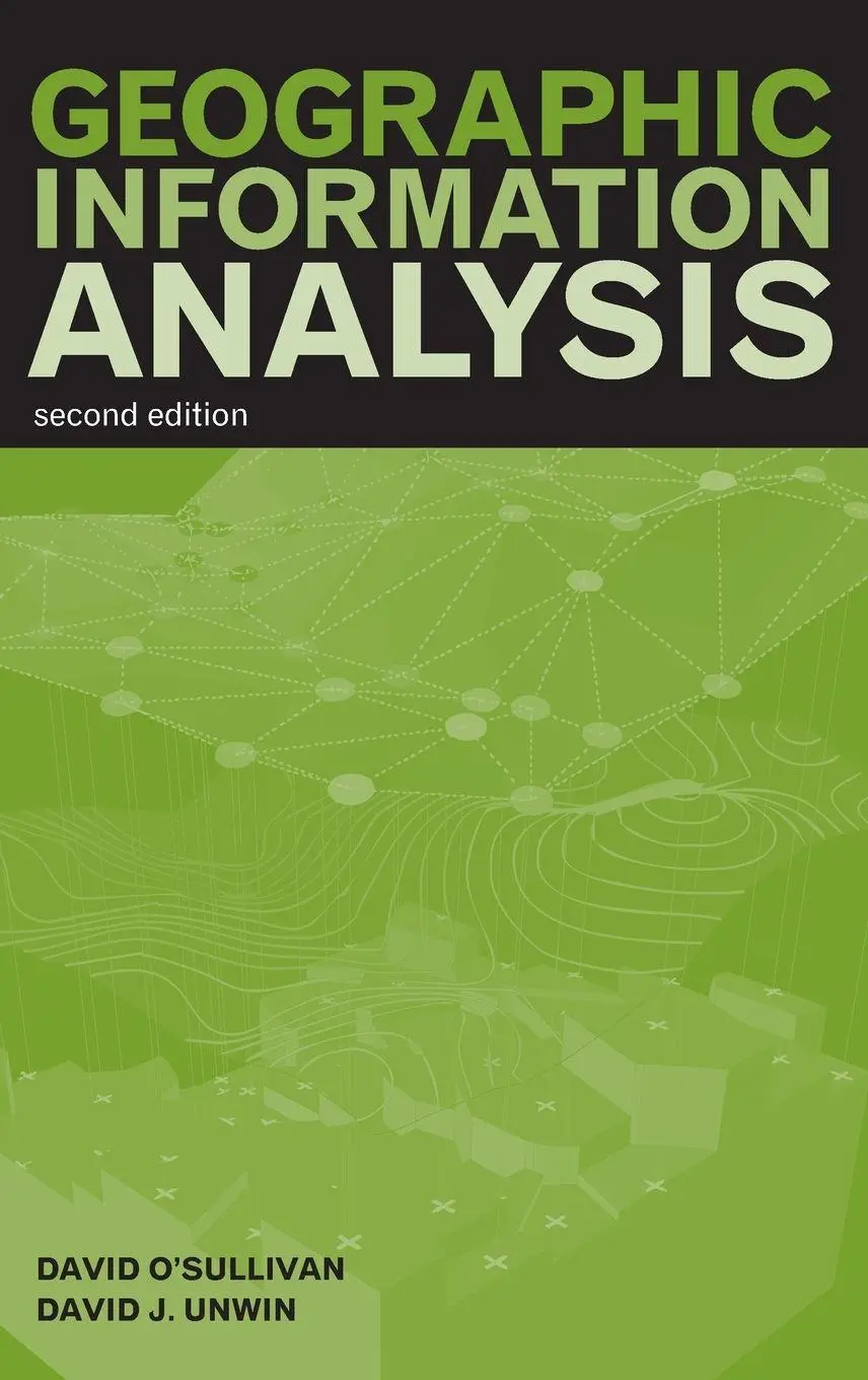 Cover: 9780470288573 | Geographic Information Analysis | David O'Sullivan | Buch | Englisch