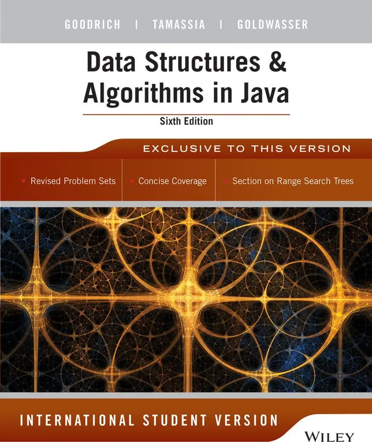 Cover: 9781118808573 | Data Structures and Algorithms in Java | International Student Version Cover: 9781118808573 | Data Structures and Algorithms in Java | International Student Version