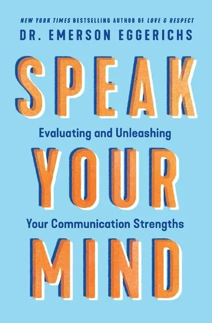 Cover: 9781400338573 | Speak Your Mind | Eggerichs | Taschenbuch | Kartoniert / Broschiert