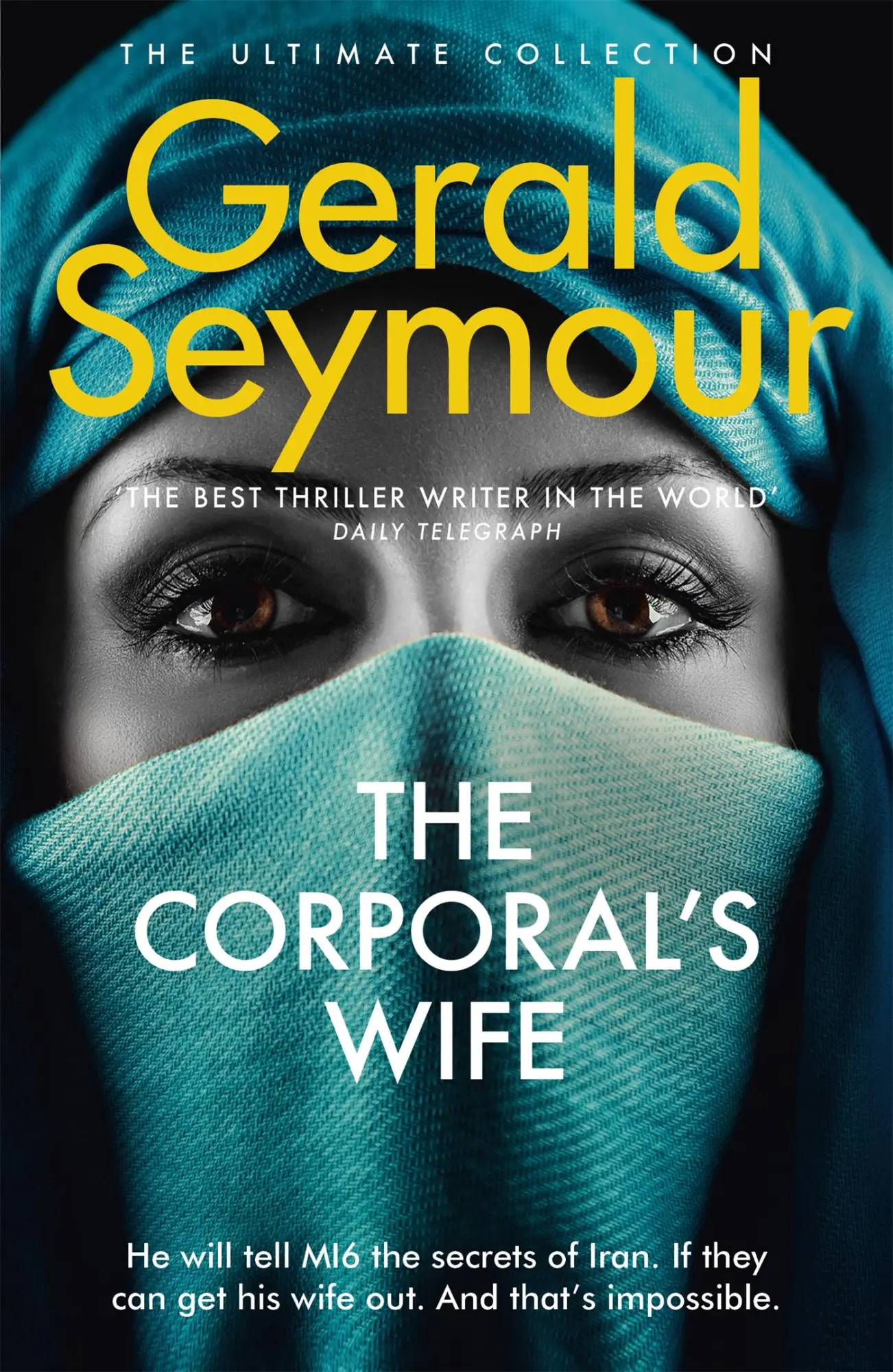 Cover: 9781444758573 | The Corporal's Wife | Gerald Seymour | Taschenbuch | Englisch | 2014