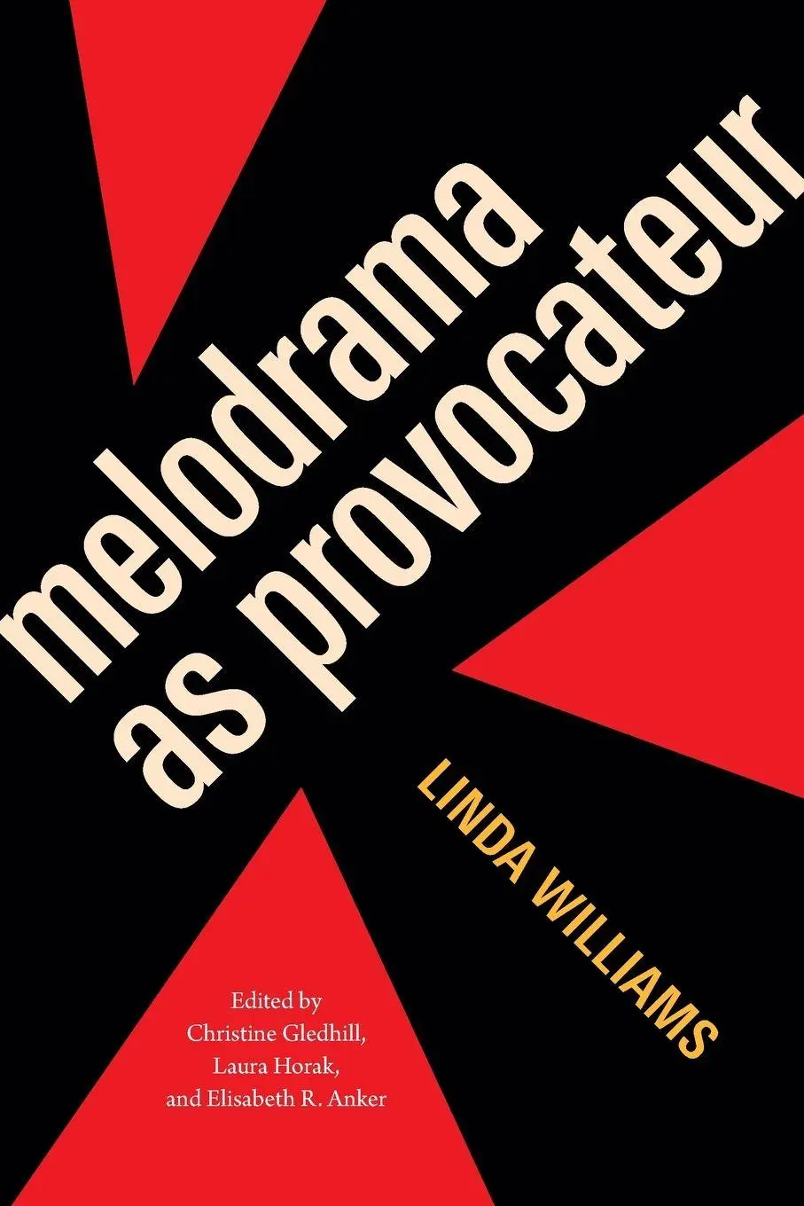 Cover: 9781478038573 | Melodrama as Provocateur | Linda Williams | Taschenbuch | Englisch