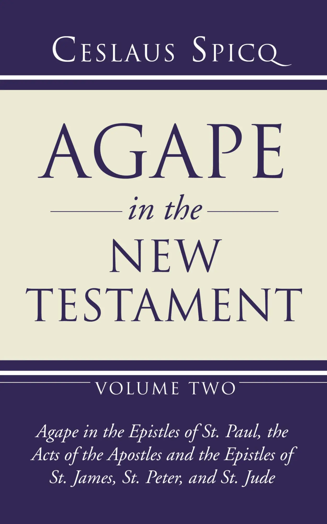 Cover: 9781597528573 | Agape in the New Testament, Volume 2 | Ceslas Spicq | Taschenbuch