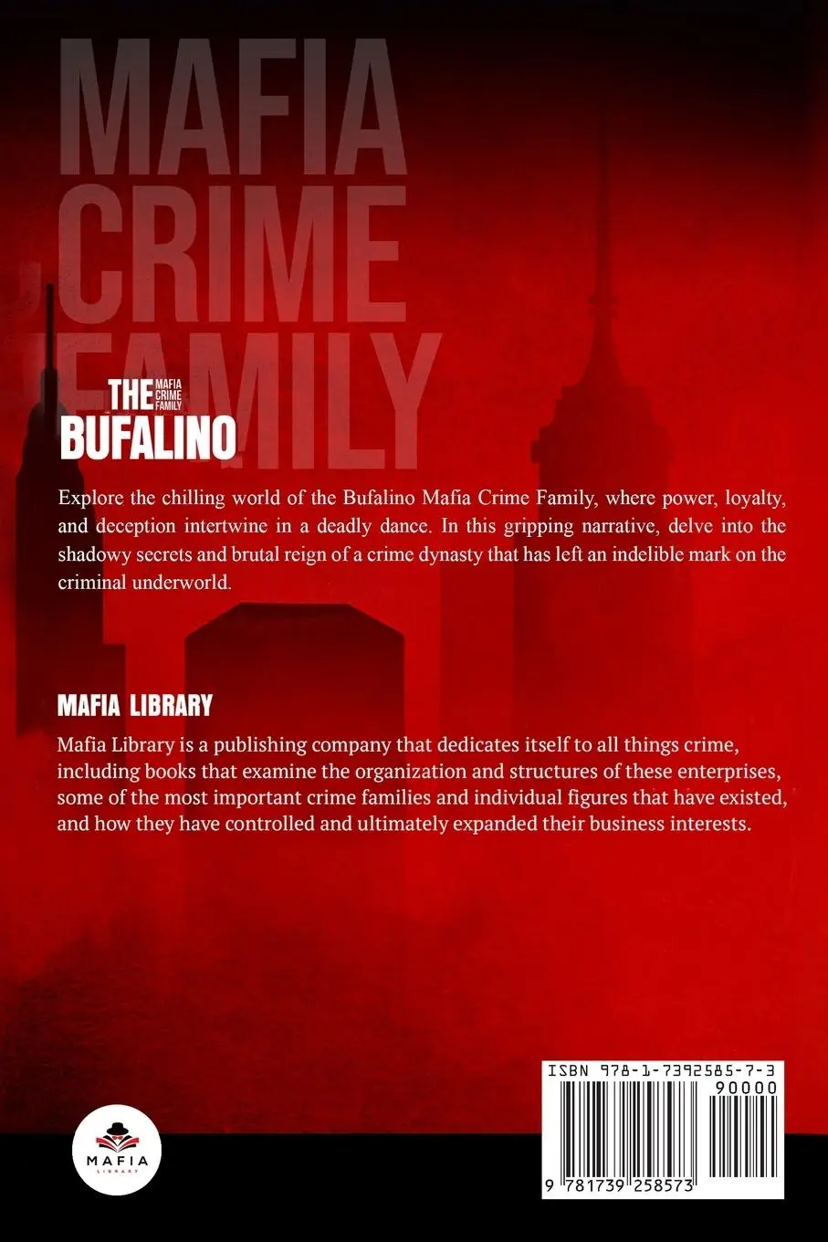 Rückseite: 9781739258573 | The Bufalino Mafia Crime Family | Mafia Library | Taschenbuch | 2023