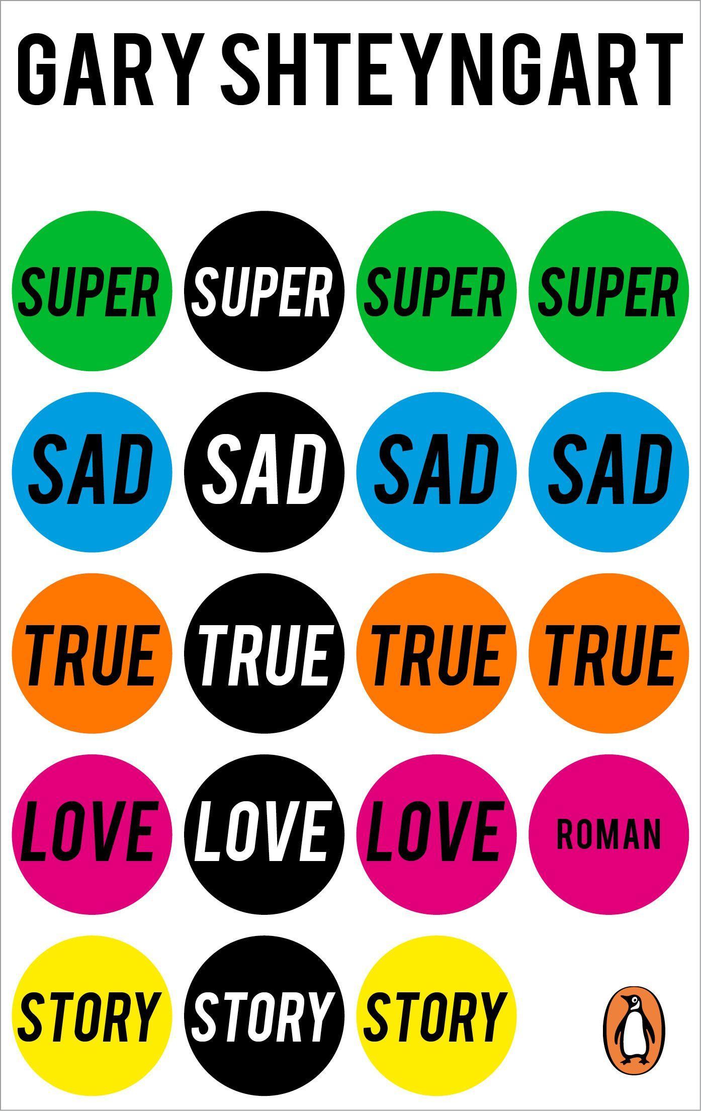 Cover: 9783328108573 | Super Sad True Love Story | Gary Shteyngart | Taschenbuch | 464 S.