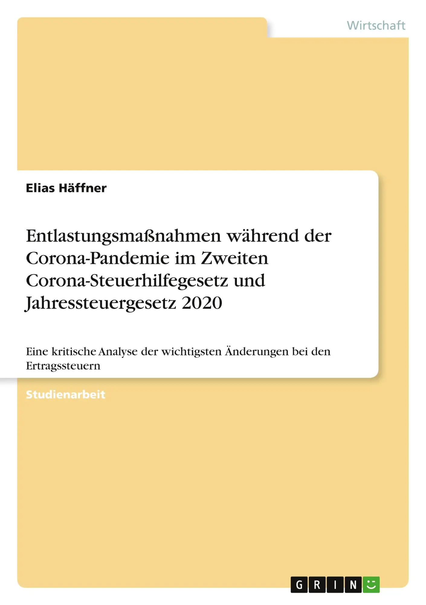 Cover: 9783346548573 | Entlastungsmaßnahmen während der Corona-Pandemie im Zweiten...
