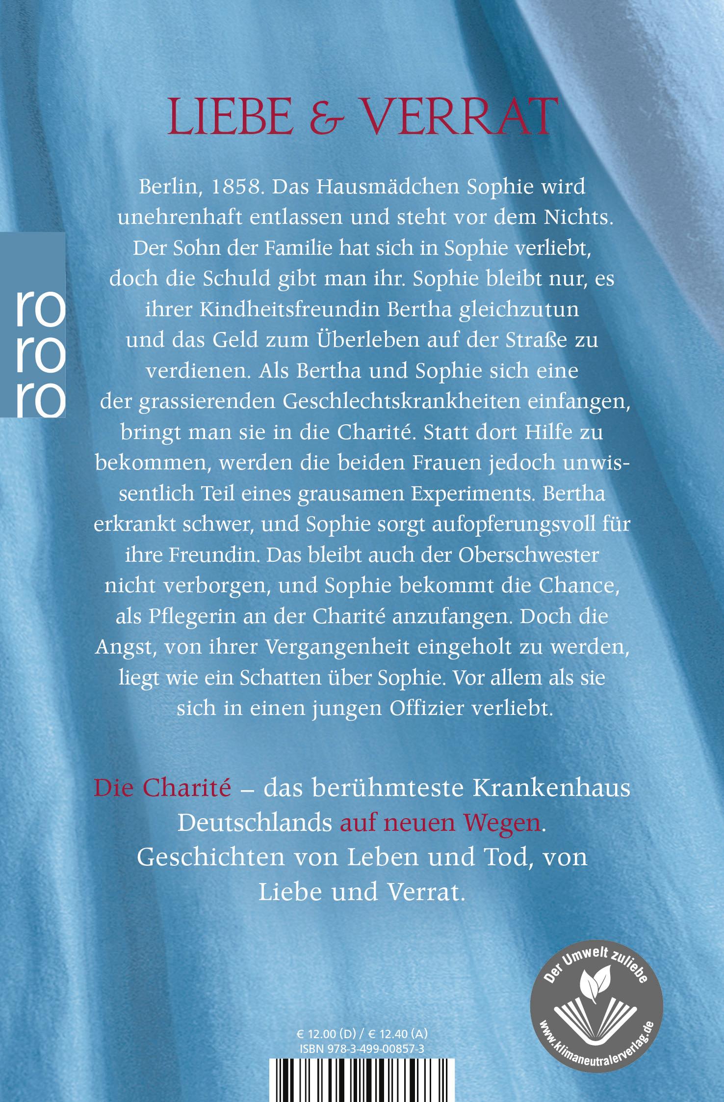 Rückseite: 9783499008573 | Die Charité: Neue Wege | Historischer Roman | Schweikert (u. a.)