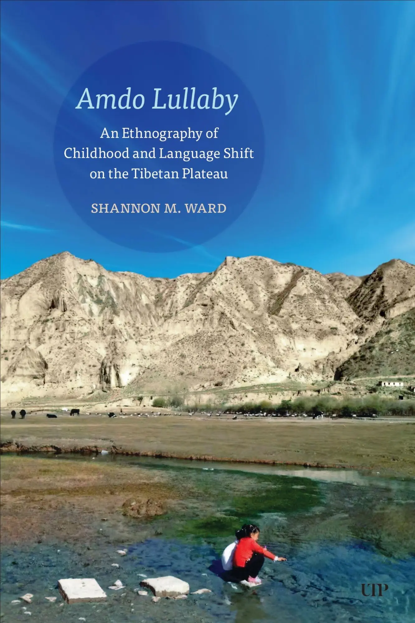 Cover: 9781487558673 | Amdo Lullaby | Shannon Ward | Taschenbuch | Anthropological Horizons