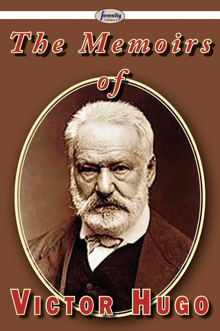 Cover: 9781604508673 | The Memoirs of Victor Hugo | Victor Hugo | Taschenbuch | Englisch