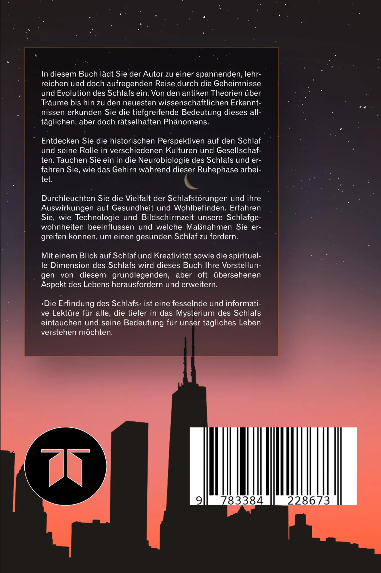 Rückseite: 9783384228673 | Die Erfindung des Schlafs | Erholung, Behandlung und Einklang | Buch