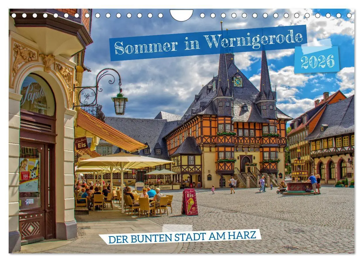 Cover: 9783457588673 | Sommer in Wernigerode - Der bunten Stadt am Harz (Wandkalender 2026...