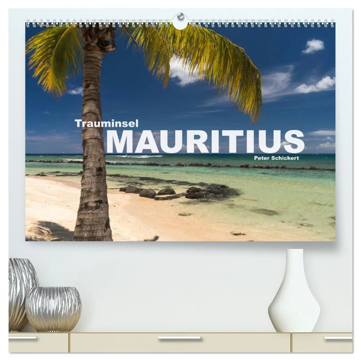 Cover: 9783457728673 | Trauminsel Mauritius (hochwertiger Premium Wandkalender 2026 DIN A2...