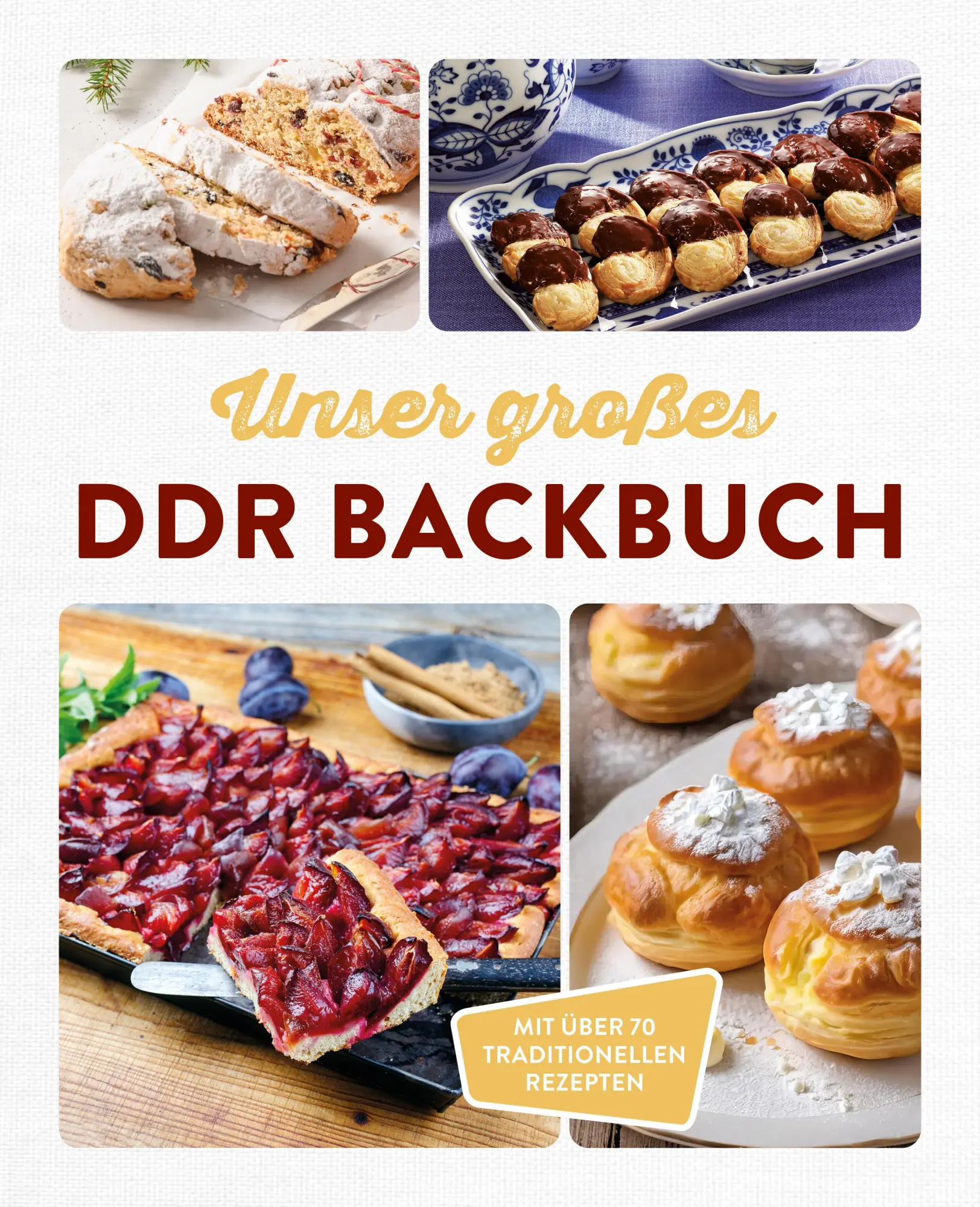 Cover: 9783625198673 | Unser großes DDR Backbuch | Mit über 70 traditionellen Rezepten | Buch