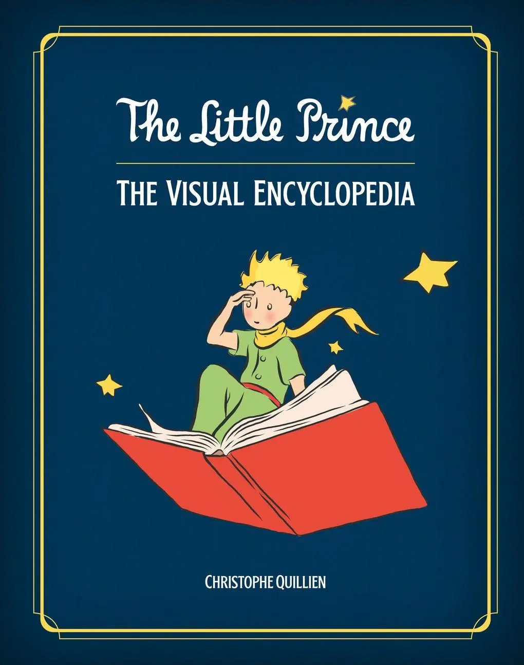 Cover: 9781419778773 | The Little Prince | The Visual Encyclopedia | Christophe Quillien