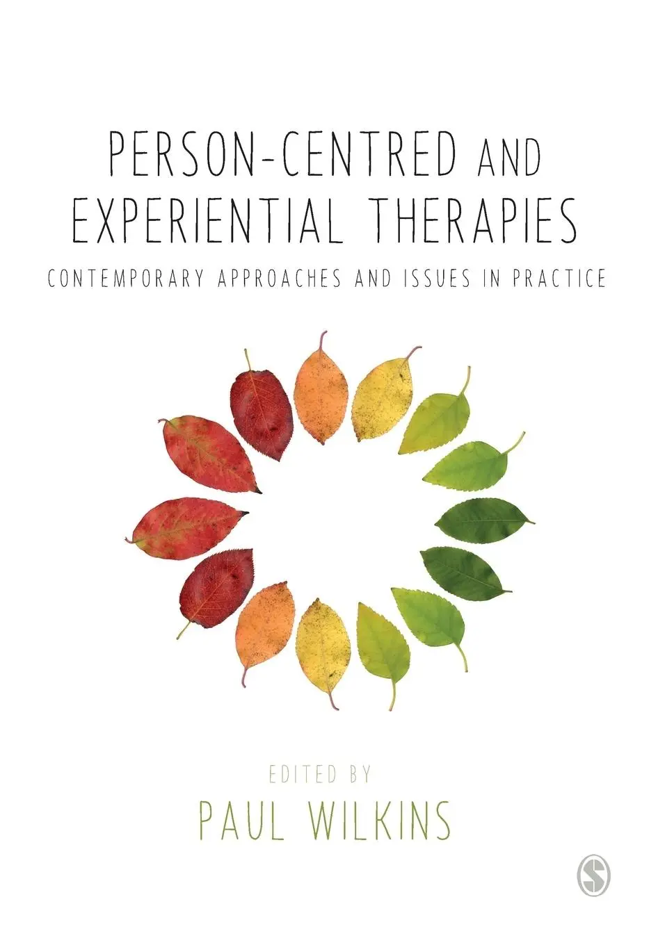 Cover: 9781446268773 | Person-centred and Experiential Therapies | Paul Wilkins | Taschenbuch