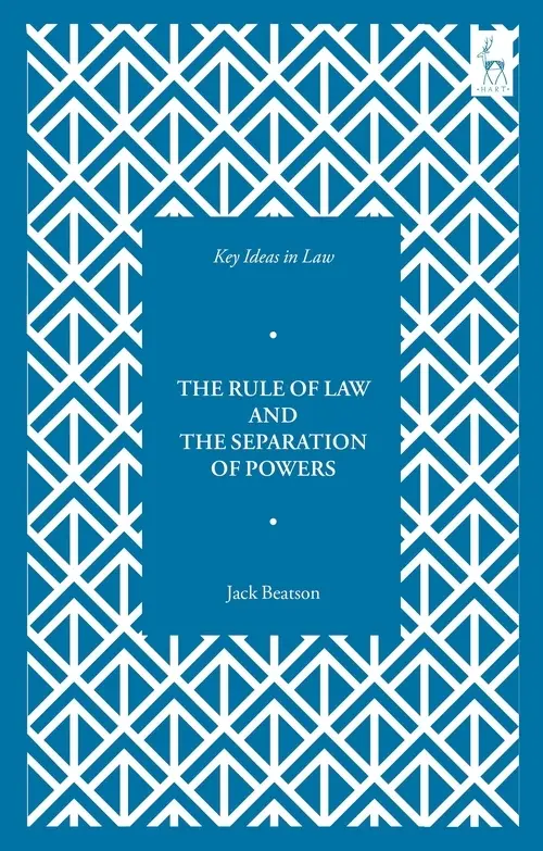 Cover: 9781509938773 | Key Ideas in Law: The Rule of Law and the Separation of Powers | Buch