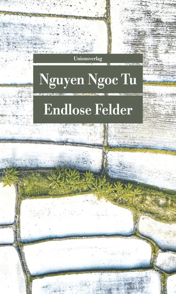 Cover: 9783293208773 | Endlose Felder | Nguyen Ngoc Tu | Taschenbuch | 256 S. | Deutsch