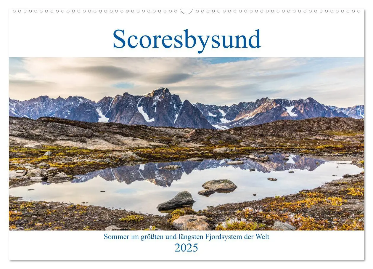 Cover: 9783435178773 | Scoresbysund - Sommer im größten und längsten Fjordsystem der Welt...