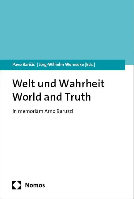 Cover: 9783756008773 | Welt und Wahrheit - World and Truth | In memoriam Arno Baruzzi | Buch