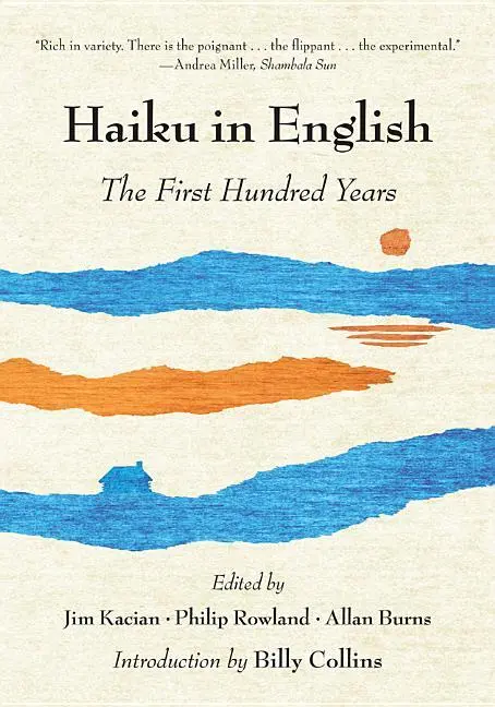 Cover: 9780393348873 | Haiku in English: The First Hundred Years | Jim Kacian (u. a.) | Buch