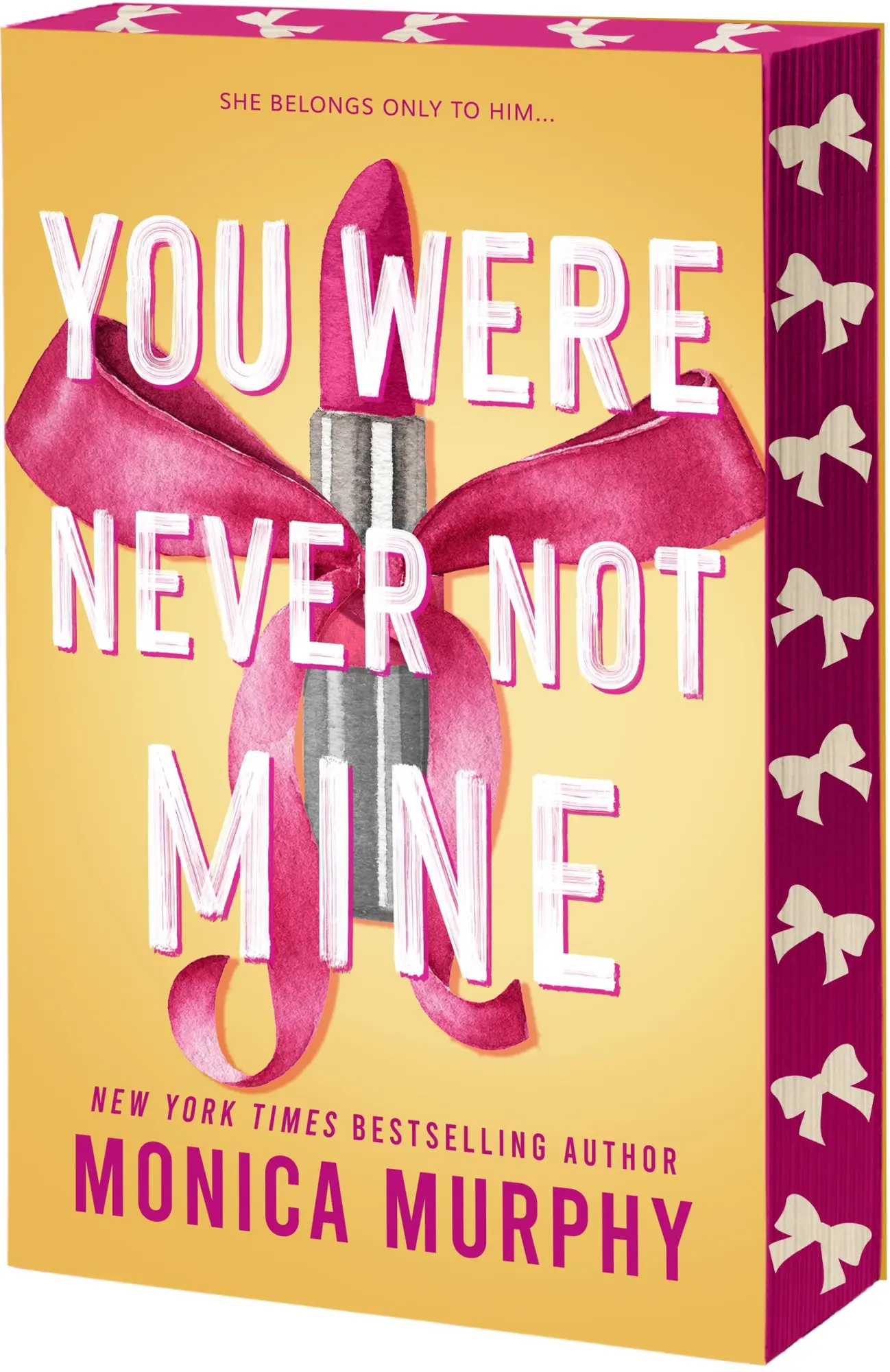 Cover: 9781649378873 | You Were Never Not Mine | Monica Murphy | Taschenbuch | Englisch